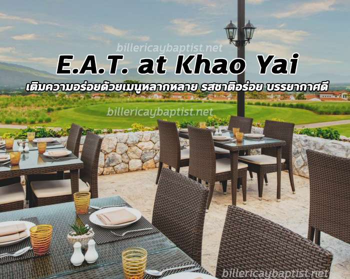 E.A.T. at Khao Yai